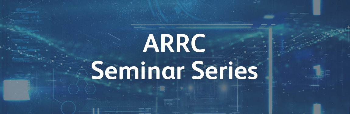 ARRC Seminar Series Web Banner