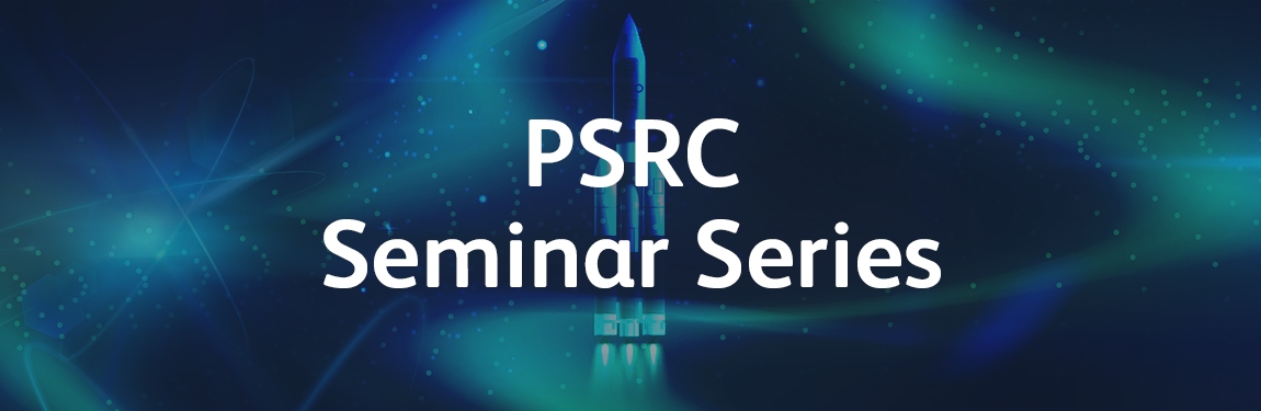 PSRC Seminar Series Banner